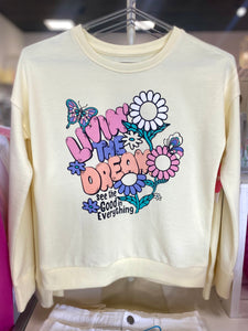 Livin' the Dream Sweatshirt