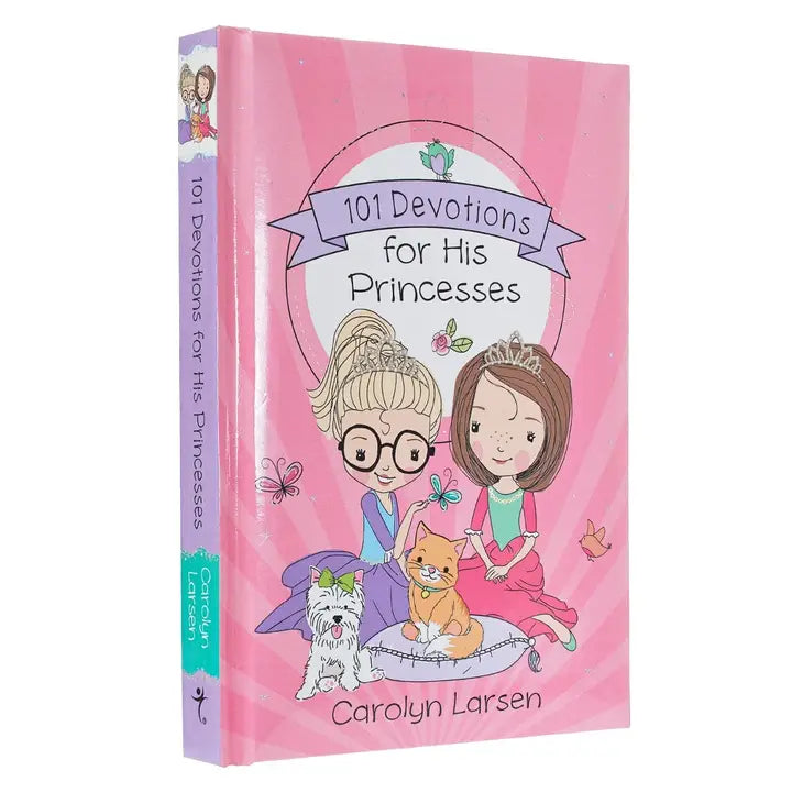 101 Devotions For His Princesses
